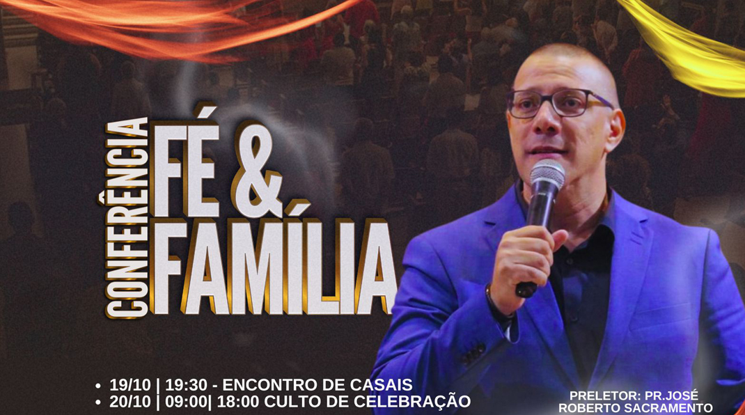 Conferência Fé e Família